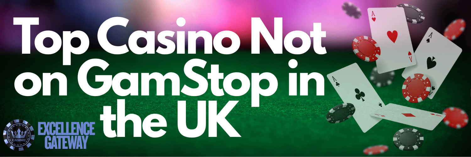 Explore Online Casinos Not With GamStop A Comprehensive Guide Explore Online Casinos Not With GamStop A Comprehensive Guide